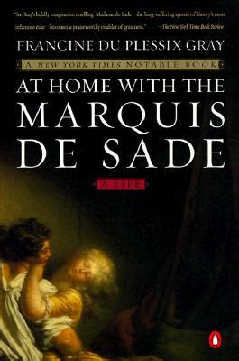 renèe-pélagie de sade|At Home with the Marquis de Sade: A Life